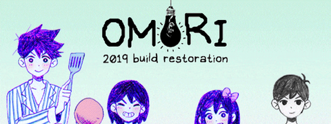 Banner image for mod OMORI 2019 build restoration