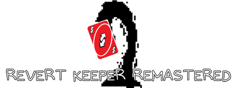 Banner image for mod Revert Keeper Remastered