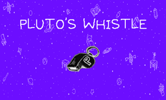Small banner for mod PLUTO'S WHISTLE